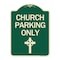 Signmission Church Parking Only Cross Symbol Heavy-Gauge Aluminum Architectural Sign, 24" x 18", G-1824-24268 A-DES-G-1824-24268 - alternate 1
